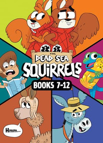 The Dead Sea Squirrels Set Books 7-12: Merle of Nazareth / A Dusty Donkey Detour / Jingle Squirrels / Risky River Rescue / A Twisty-Turny Journey / BabbleLand.. by Mike Nawrocki, Luke Séguin-Magee, 9781496484123