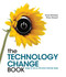 The Technology Change Book (Change the way you think about technology change) by Tricia Emerson, Mary Stewart, 9781562868109