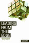 Leading From the Edge (Global Executives Share Strategies for Success) by Annmarie Neal, Karen Conway, 9781562868727
