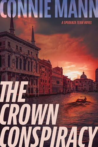 The Crown Conspiracy - 9781496487391 by Connie Mann, 9781496487391