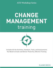 Change Management Training by Elaine Biech, 9781607280873