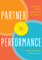 Partner for Performance (Strategically Aligning Learning and Development) by Ingrid Guerra-Lopez, Karen Hicks, 9781562865818