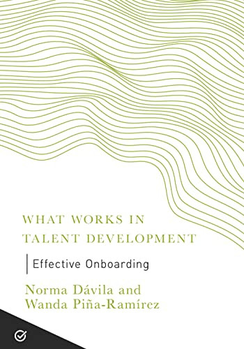 Effective Onboarding by Norma Davila, Wanda Pina-Ramirez, 9781947308602