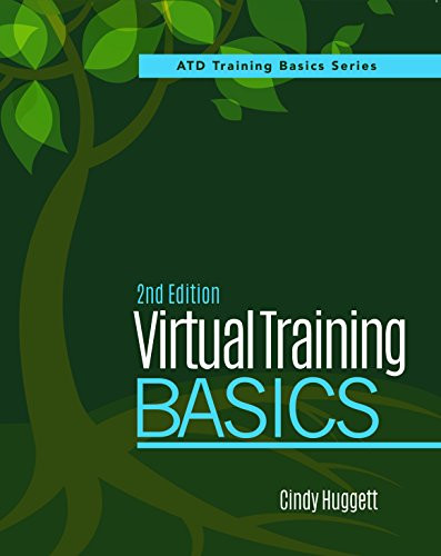 Virtual Training Basics, 2nd Edition by Cindy Huggett, 9781947308640