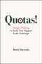 Quotas! (Design Thinking to Solve Your Biggest Sales Challenge) by Mark Donnolo, 9781950496235