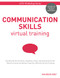 Communication Skills Virtual Training by Maureen Orey, 9781952157714