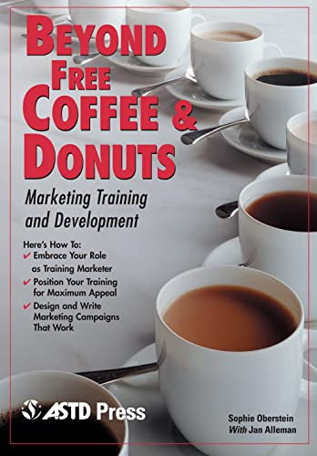 Beyond Free Coffee & Donuts by Sophie Oberstein, 9781562863166