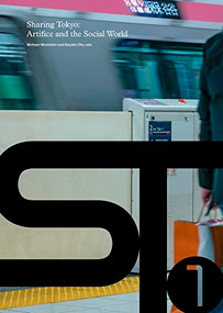 Sharing Tokyo (Artifice and the Social World) by Mohsen Mostafavi, Kayoko Ota, 9781638400608