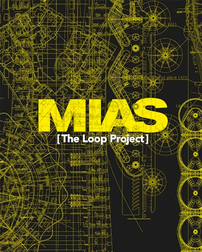 The Loop Project by MIAS Architects, 9781638400752