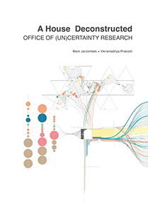 A House Deconstructed by Mark Jarzombek, Vikramaditya Prakash, 9781638400523