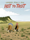 Hot to Trot by Veronica Post, 9781772620863