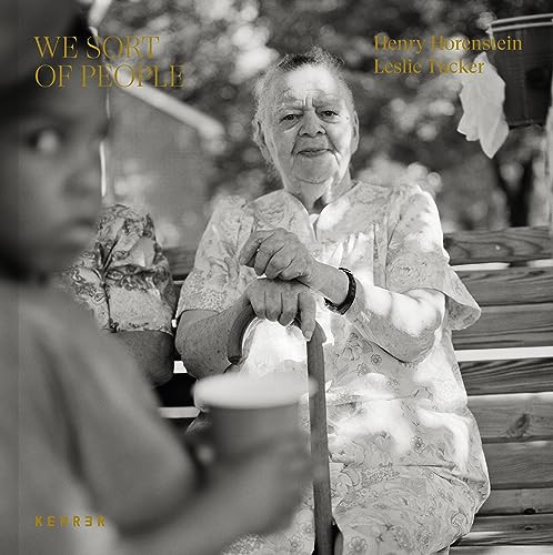 We sort of People by Henry Horenstein, Leslie Tucker, Henry Horenstein, Shannon Thomas Perich, Leslie Tucker, 9783969001158
