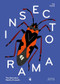 Insectorama (The Marvelous World of Insects) by Lisa Voisard, Jeffrey K. Butt, 9783039640164