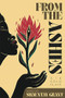 From the Ashes (Six Solo Plays) by Shauntay Grant, 9780369104465