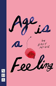 Age is a Feeling by Haley McGee, 9781839041167
