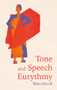Tone and Speech Eurythmy by Elena Zuccoli, Dorothea Mier, Clifford Venho, 9781782508670