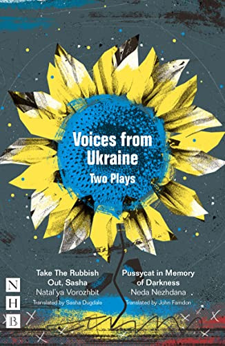Voices from Ukraine: Two Plays by Neda Nezhdana, Natal'ya Vorozhbit, Sasha Dugdale, John Farndon, 9781839041228