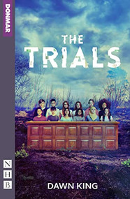 The Trials - 9781839040962 by Dawn King, 9781839040962