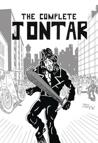 The Complete Jontar by Bill Miller, Tony Lorenz, Dane Barrett, 9781942801412