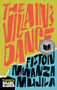 The Villain's Dance by Fiston Mwanza Mujila, Roland Glasser, 9781646051274