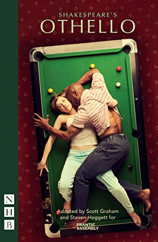Othello (Frantic Assembly version) by William Shakespeare, Scott Graham, Steven Hoggett, 9781839041273