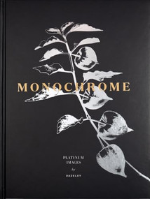 Monochrome (Platinum Images) by Peter Dazeley, 9781951963200