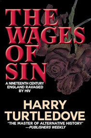The Wages of Sin - 9781647100926 by Harry Turtledove, 9781647100926