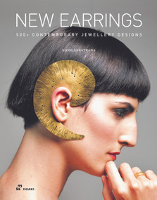 New Earrings (500 + Contemporary Jewellery Designs) by Nicolás Estrada, 9788419220516