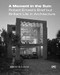 A Moment in the Sun (Robert Ernest's Brief but Brilliant Life in Architecture) by Robert McCarter, 9781954081437