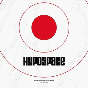 The Hypospace of Japanese Architecture by Christopher Mead, 9781957183350