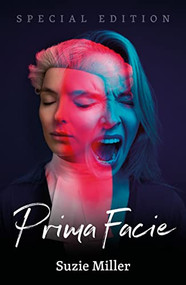 Prima Facie: Special Edition by Suzie Miller, 9781839042317