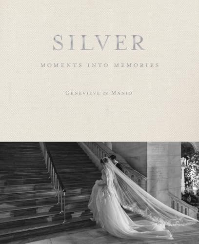 Silver (Moments into Memories) by Genevieve de Manio, 9781957183855