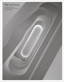 TdB Architects by Juan Trias de Bes, 9781638401001