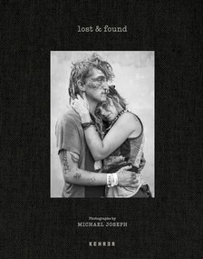 Lost & Found (A Portrait of American Wanderlust) by Michael Joseph, Michael Joseph, Paige Stevens, Benjamin Wolbergs, 9783969001387