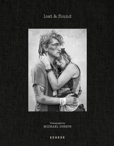 Lost & Found (A Portrait of American Wanderlust) by Michael Joseph, Michael Joseph, Paige Stevens, Benjamin Wolbergs, 9783969001387