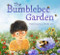 The Bumblebee Garden by Dawn Casey, Stella Lim, 9781782508625