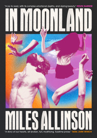 In Moonland by Miles Allinson, 9781957363714