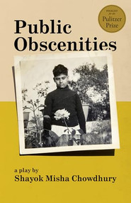 Public Obscenities by Shayok Misha Chowdhury, 9781636702001
