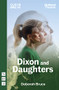 Dixon and Daughters by Deborah Bruce, 9781839041518