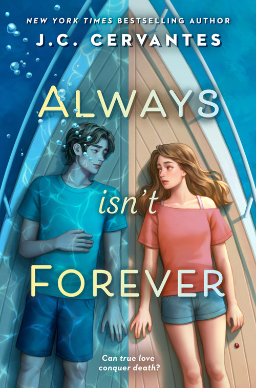 Always Isn't Forever - 9780593404508 by J. C. Cervantes, 9780593404508