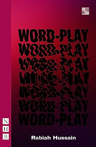 Word-Play by Rabiah Hussain, 9781839041310