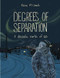 Degrees of Separation (A Decade North of 60) by Alison McCreesh, 9781772620931