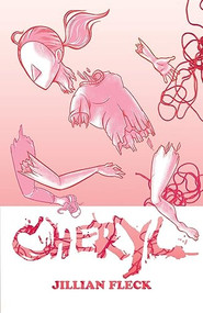 Cheryl by Jillian Fleck, 9781772620955