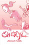 Cheryl by Jillian Fleck, 9781772620955
