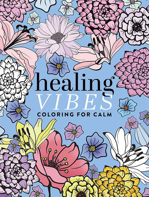 Healing Vibes: Coloring for Calm by Dover Publications, 9780486852546