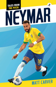 Neymar - 9781948585897 by Matt Carver