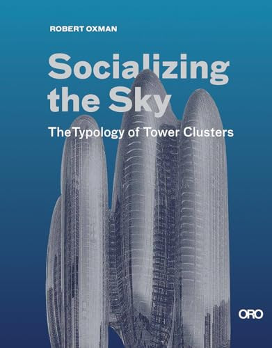 Socializing the Sky by Robert Oxman, 9781957183954