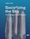 Socializing the Sky by Robert Oxman, 9781957183954