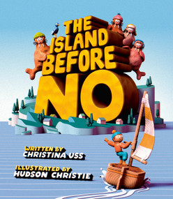 The Island Before No by Christina Uss, Hudson Christie, 9780735272415
