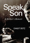 Speak, Son by Chagit Deitz, 9781634050609